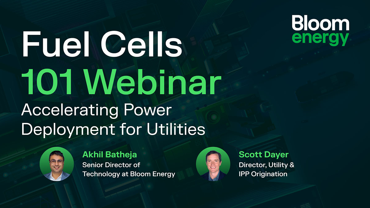 Fuel Cells 101: Accelerating Power Deployment for Utilities